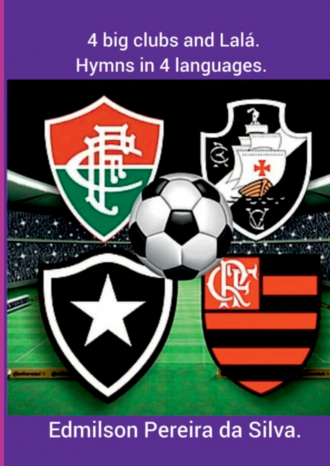 4 Big Clubs And Lalá.