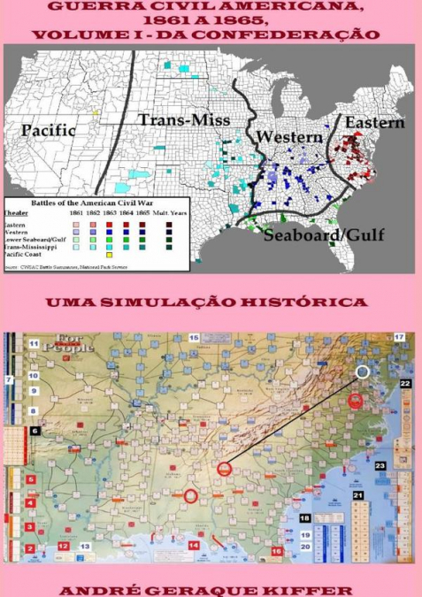 Guerra Civil Americana, 1861 A 1865, Volume I – Da Confederação