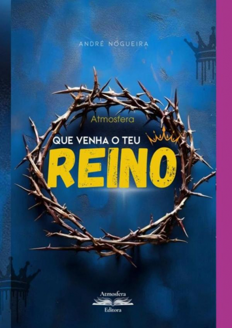 Atmosfera - Que Venha O Teu Reino