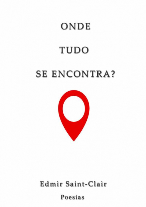 Onde Tudo Se Encontra?