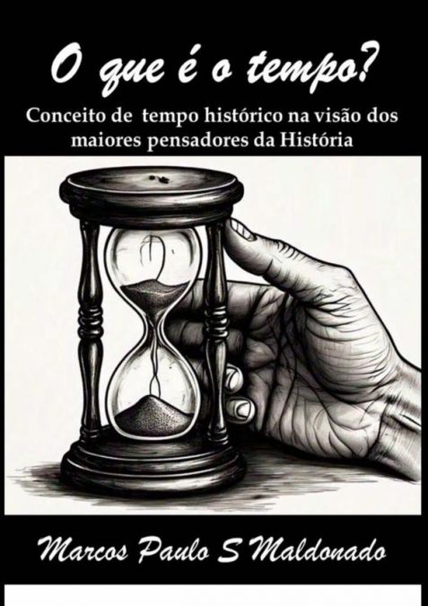 O Que É O Tempo?
