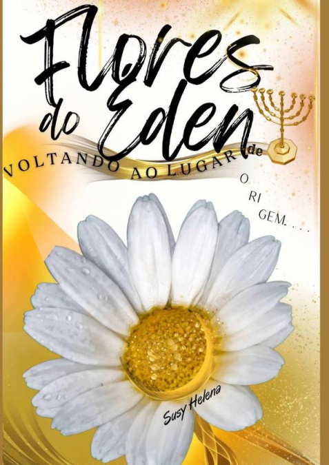 Flores Do Éden
