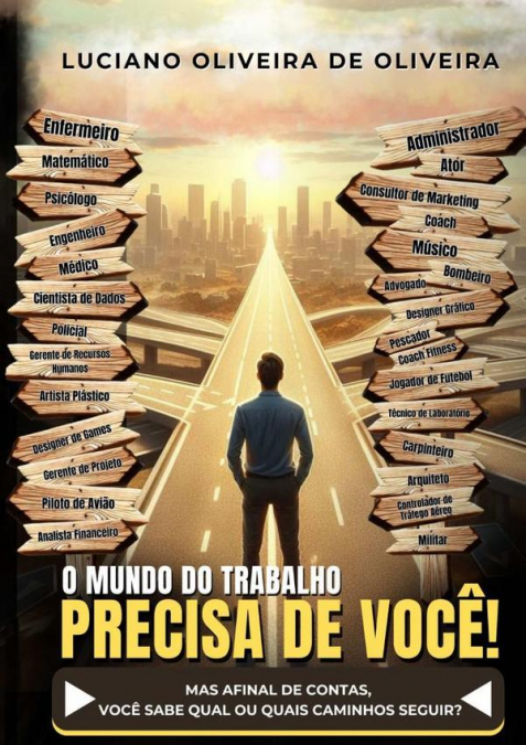 O Mundo Do Trabalho Precisa De Você!