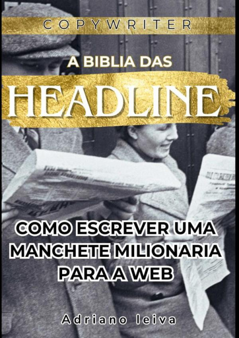 A Biblia Das Headlines