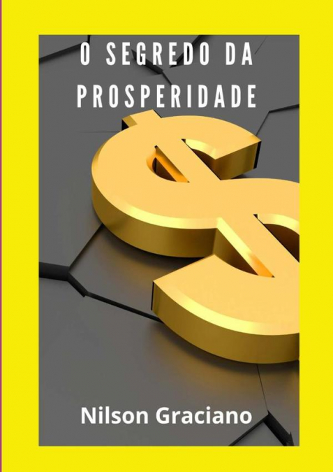 O Segredo Da Prosperidade