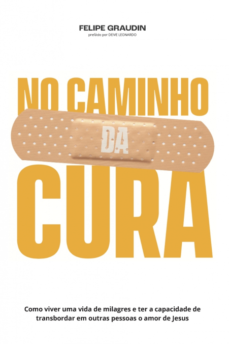 No Caminho da Cura