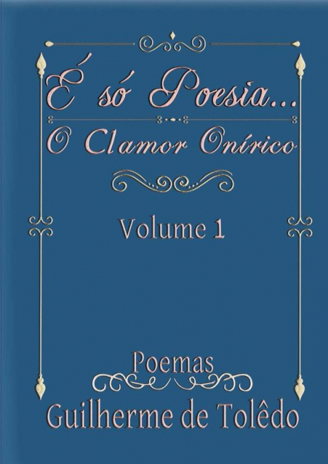 É Só Poesia...