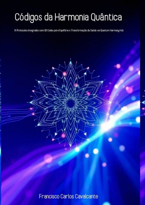 Códigos Da Harmonia Quântica