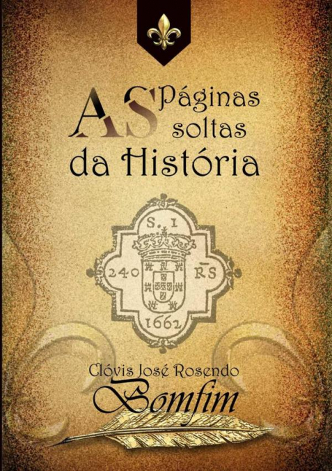 As Páginas Soltas Da História