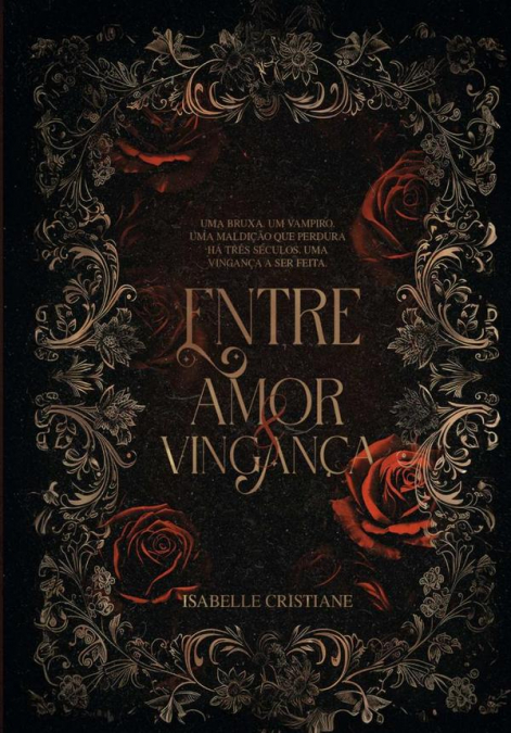 Entre Amor E Vingança