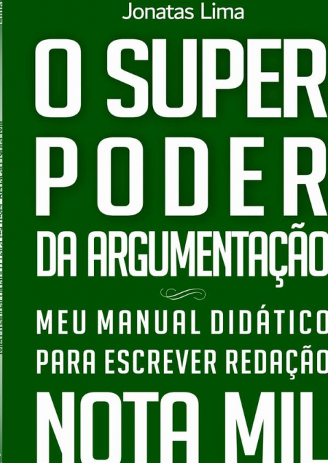 O Superpoder Da Argumentação-