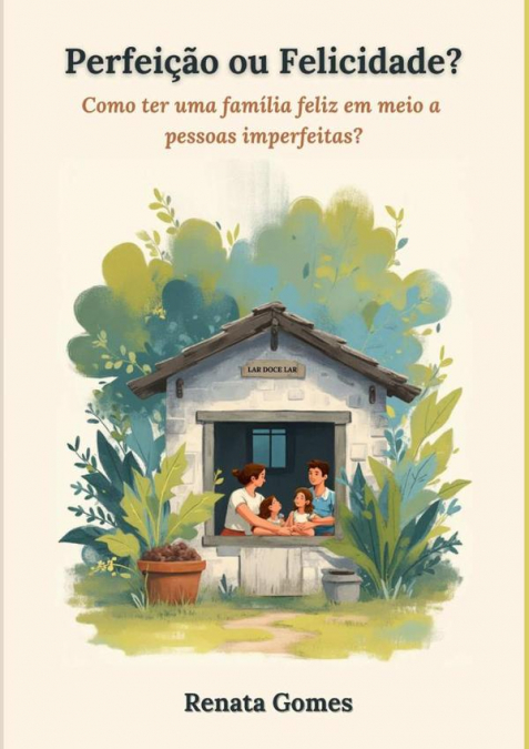Perfeição Ou Felicidade?