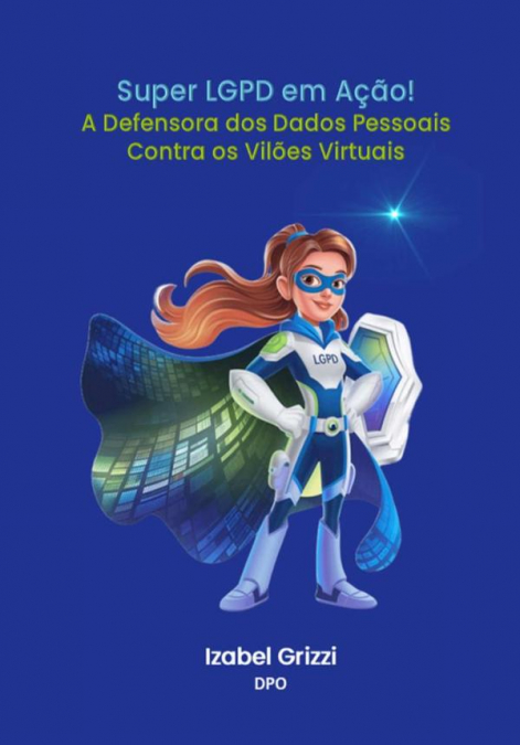 Super Lgpd Em Ação!
