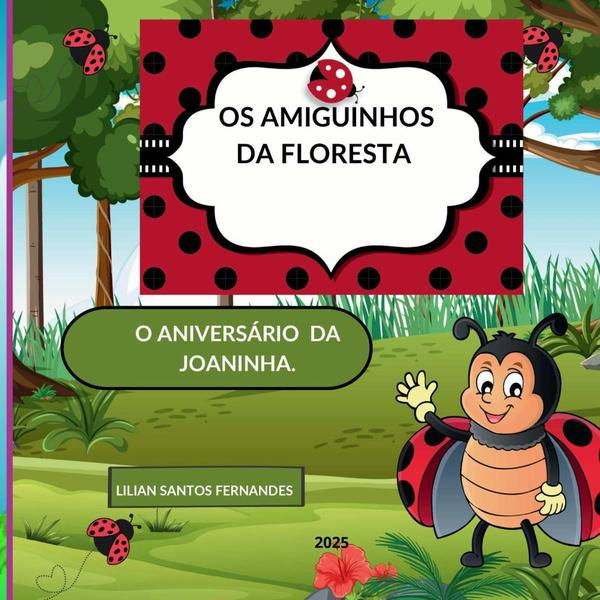 O Aniversário De Joaninha