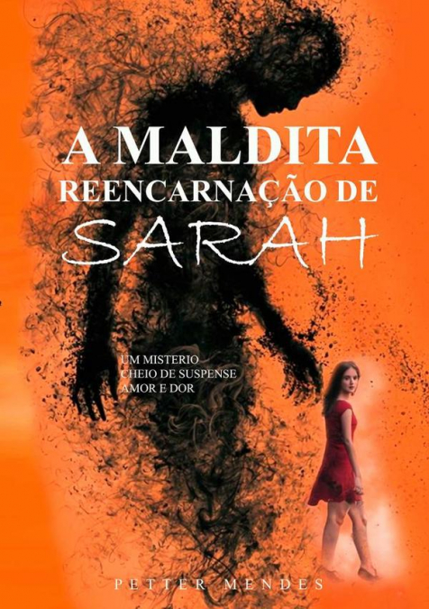 A Maldita Reencarnação De Sarah