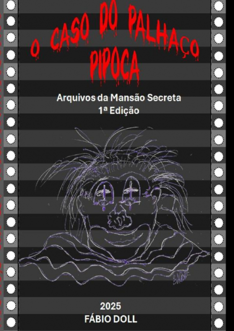 O Caso Do Palhaço Pipoca