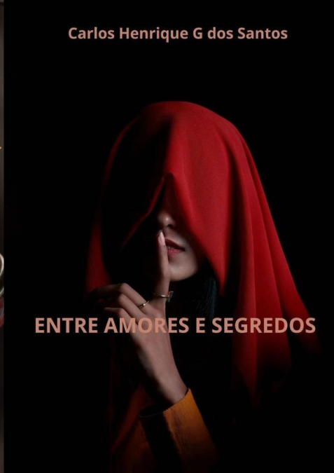 Entre Amores  E Segredos