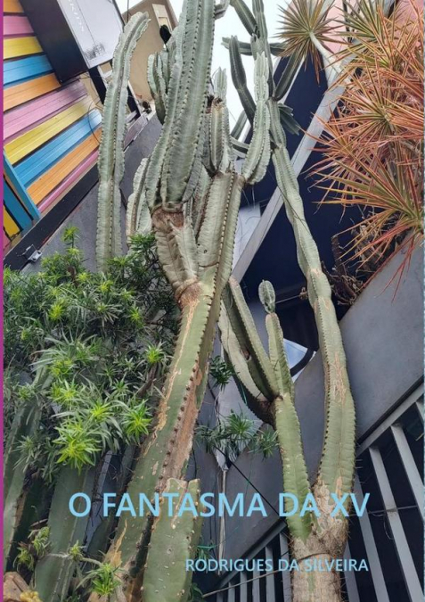 O Fantasma Da Xv