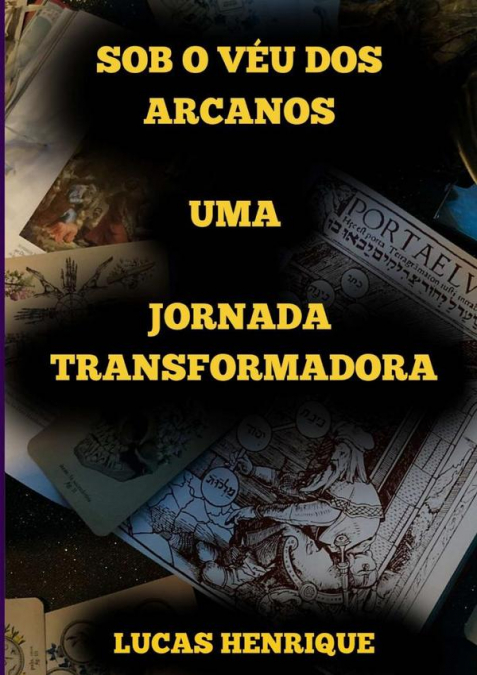 Sob O Véu Dos Arcanos