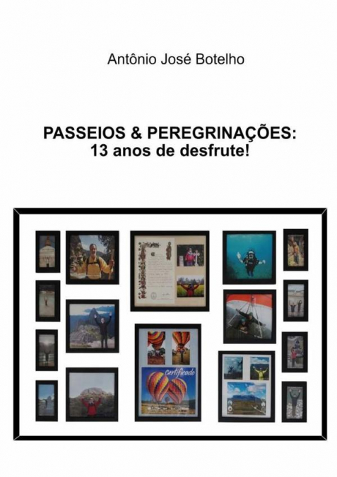Passeios&perigrinações: