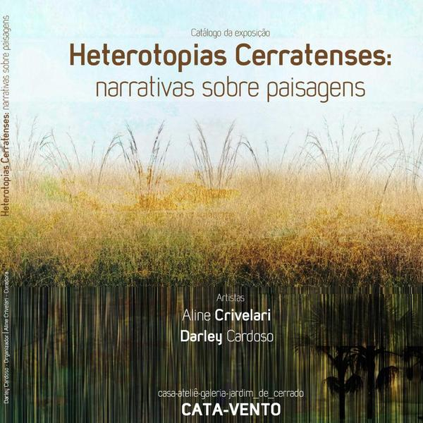 Heterotopias Cerratenses: Narrativas Sobre Paisagens