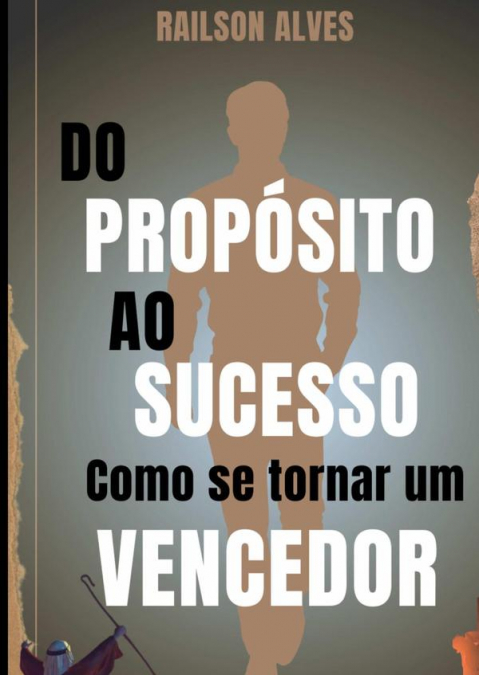 Do Propósito Ao Sucesso