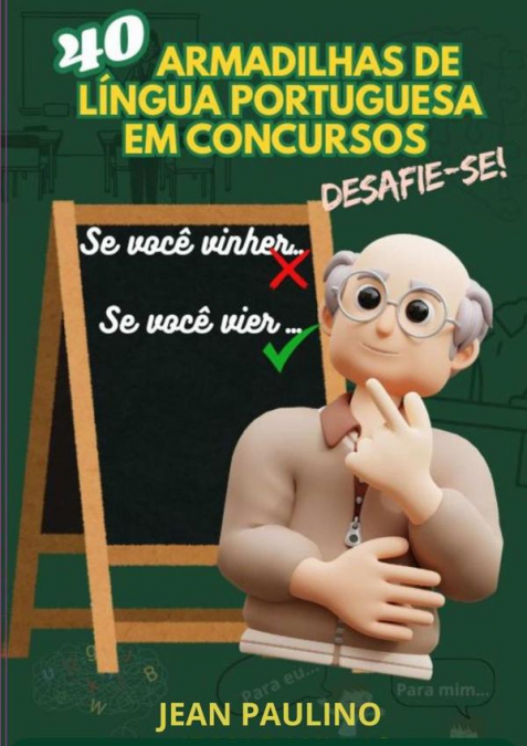 40 Armadilhas De Língua Portuguesa Em Concurso