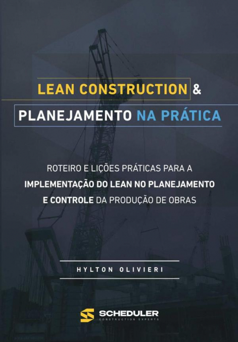 Lean Construction & Planejamento Na Prática