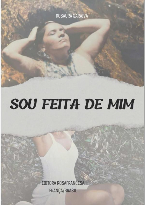 Sou Feita De Mim-