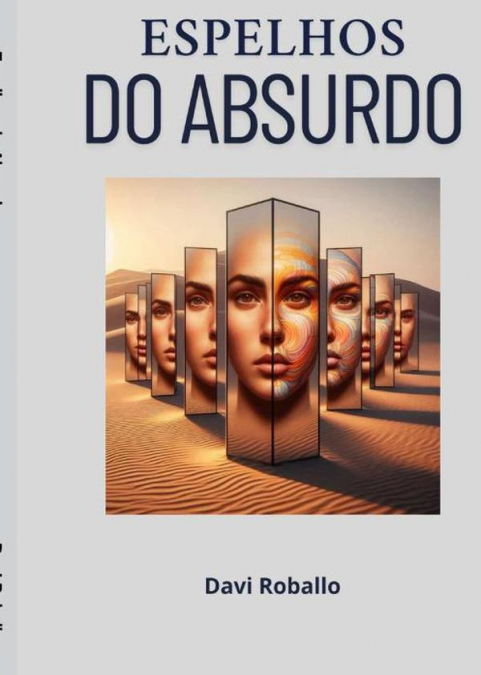 Espelhos Do Absurdo