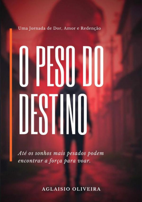 O Peso Do Destino