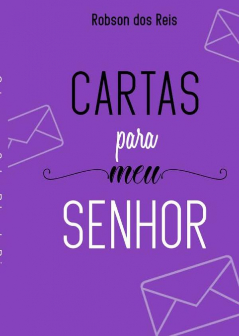 Cartas Para Meu Senhor