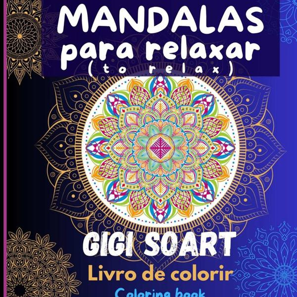 Mandalas Para Relaxar (to Relax)