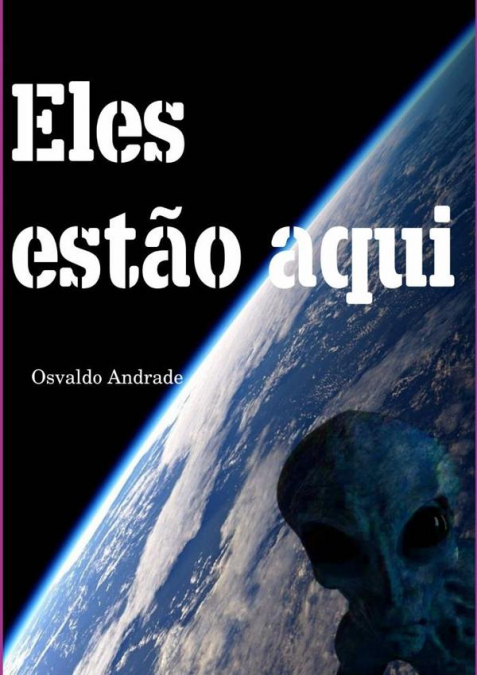 Eles Estão Aqui