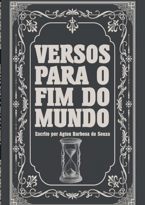 Versos Para O Fim Do Mundo