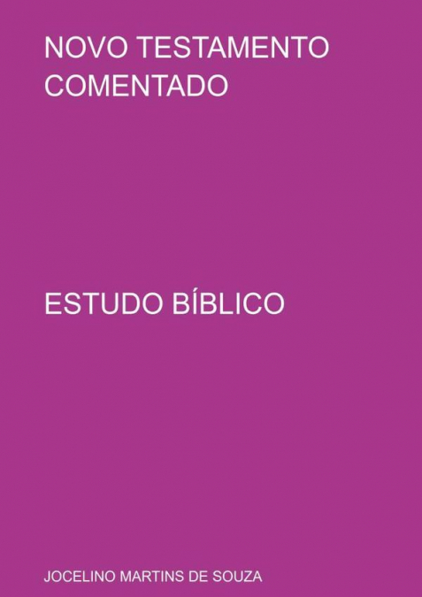Novo Testamento Comentado
