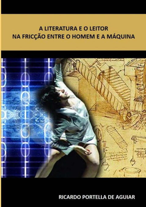 A Literatura E O Leitor  Na Fricção Entre O Homem E A Máquina
