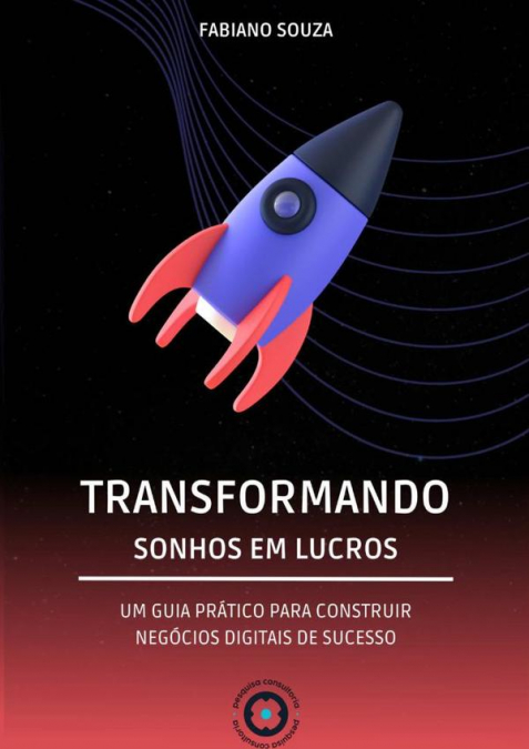 Transformando Sonhos Em Lucros