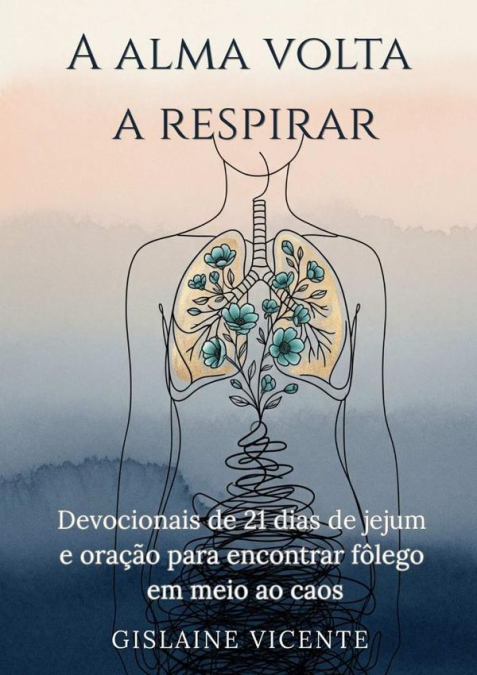 A Alma Volta A Respirar