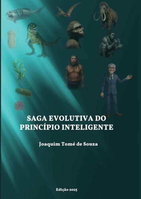 Saga Evolutiva Do Princípio Inteligente