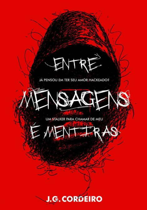 Entre Mensagens E Mentiras
