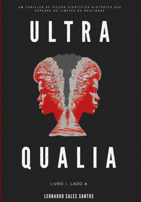 Ultra Qualia