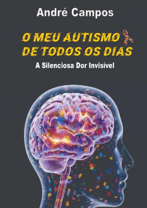 O Meu Autismo De Todos Os Dias