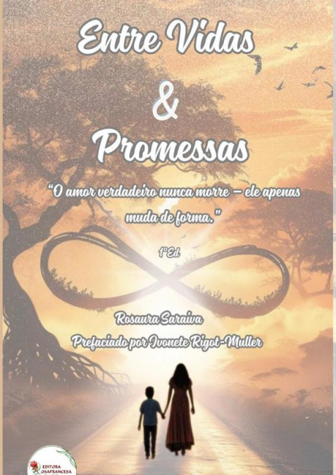 Entre Vidas E Promessas