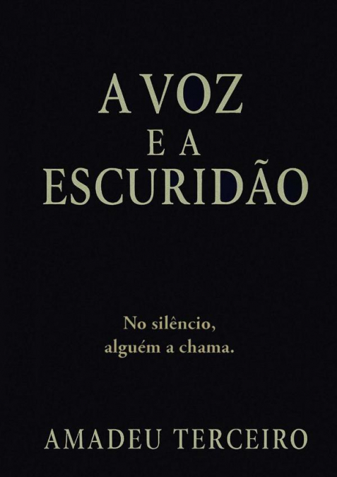 A Voz E A Escuridão