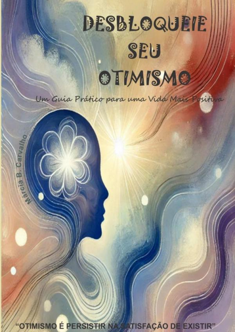 Desbloqueie Seu Otimismo