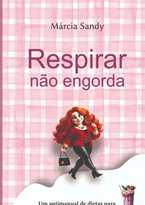 Respirar Não Engorda
