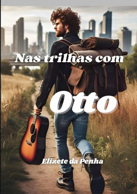 Nas Trilhas Com Otto