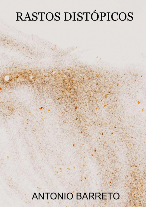 Rastos Distópicos
