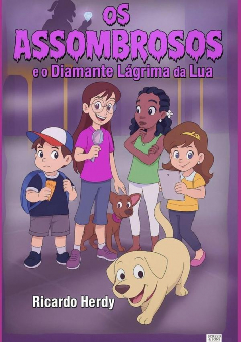 Os Assombrosos E O Diamante Lágrima Da Lua